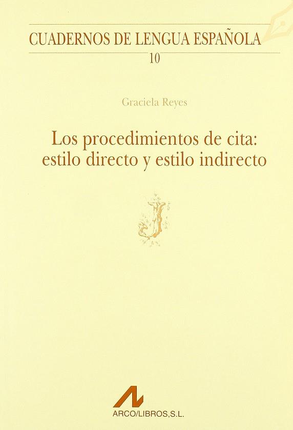 PROCEDIMIENOS DE CITA : ESTILO INDIRECTO | 9788476351291 | REYES, GRACIELA