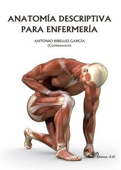 ANATOMIA DESCRIPTIVA PARA ENFERMERIA | 9788413775708