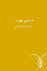 ENUNCIAT, L' | 9788493858353 | BACH, JOSEP-RAMON