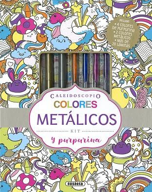 COLORES METALICOS Y PURPURINA | 9788467772395 | EDICIONES, SUSAETA