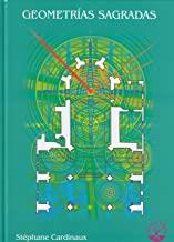GEOMETRÍAS SAGRADAS | 9788494528712 | CARDINAUX, STÉPHANE