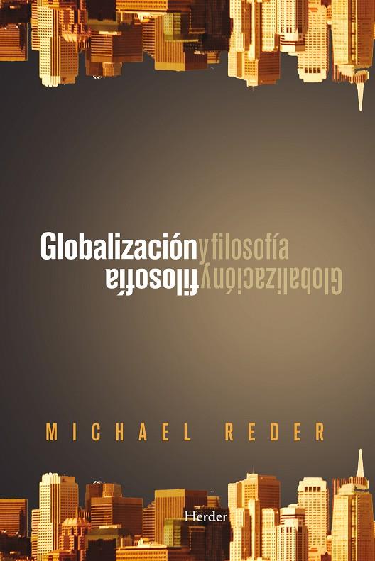 GLOBALIZACIÓN Y FILOSOFÍA | 9788425427848 | REDER, MICHAEL