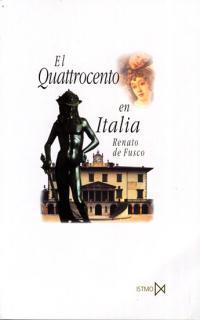 QUATTROCENTO EN ITALIA | 9788470903656 | DE FUSCO, RENATO