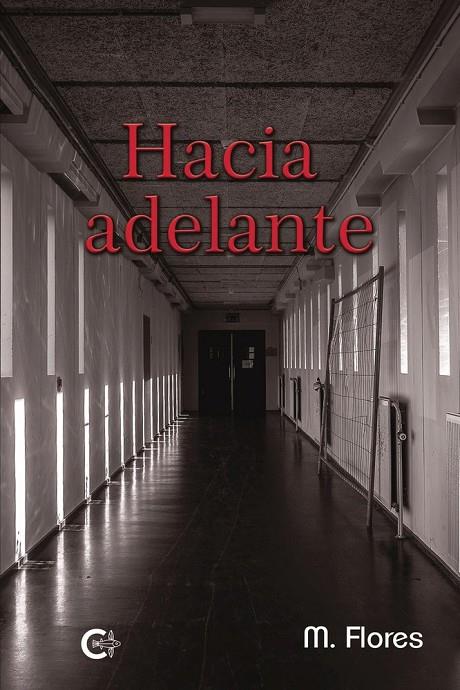 HACIA ADELANTE | 9791387677077 | FLORES, M.