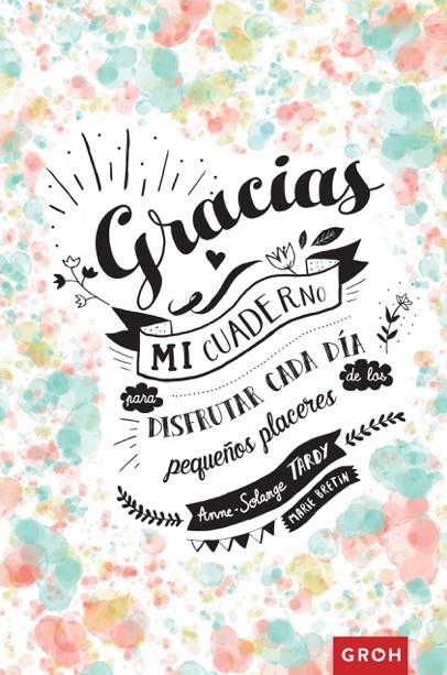 GRACIAS | 9788490680742 | BRETIN, MARIE
