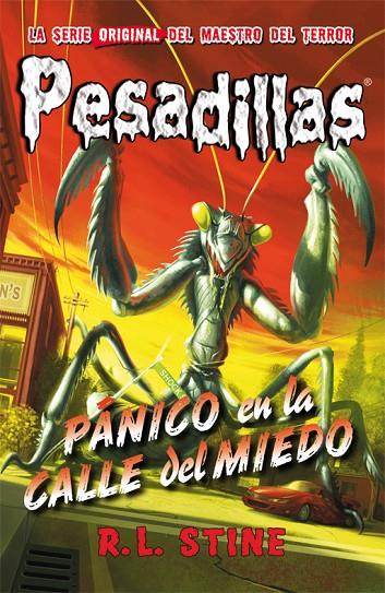 PESADILLAS 09 : PÁNICO EN LA CALLE DEL MIEDO | 9788416387021 | STINE, R. L.