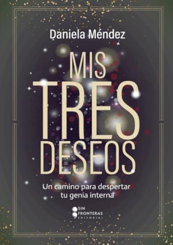 MIS TRES DESEOS | 9786287544789 | MÉNDEZ, DANIELA