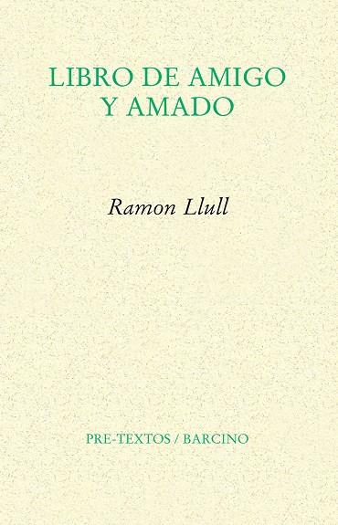 LIBRO DE AMIGO Y AMADO | 9788415576914 | LLULL, RAMON