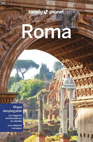 ROMA : LONELY PLANET [2023] | 9788408221180 | GARWOOD, DUNCAN / AVERBUCK, ALEXIS / MAXWELL, VIRGINIA