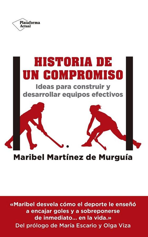 HISTORIA DE UN COMPROMISO | 9788417002619 | MARTÍNEZ DE MURGUÍA, MARIBEL