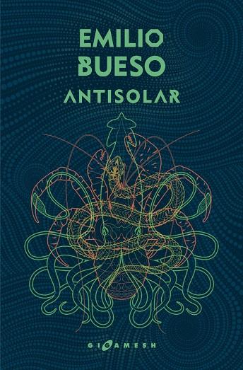 ANTISOLAR | 9788417507268 | BUESO, EMILIO