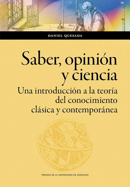 SABER, OPINIÓN Y CIENCIA | 9788413406060 | QUESADA, DANIEL