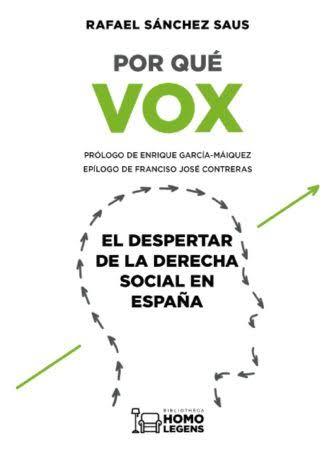 POR QUÉ VOX | 9788417407827 | SÁNCHEZ SAUS, RAFAEL