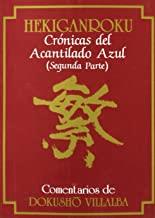 HEKIGANROKU CRONICAS DEL ACANTILADO AZUL. 2ª PARTE | 9788478131259 | JUKEN, SETCHO