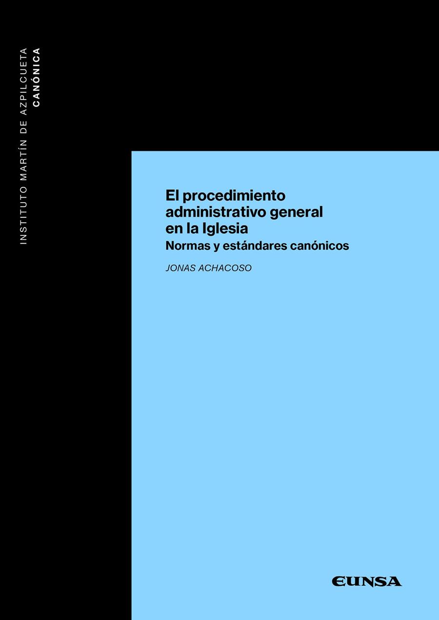 PROCEDIMIENTO ADMINISTRATIVO GENERAL EN LA IGLESIA, EL | 9788431337582 | ACHACOSO, JONAS
