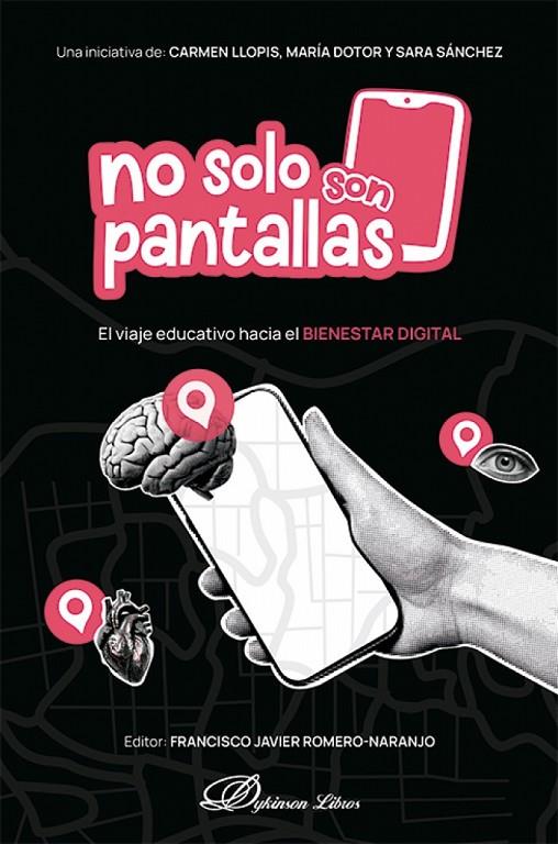 NO SOLO SON PANTALLAS | 9791370066215 | LLOPIS PABLOS, CARMEN / DOTOR RUIZ, MARIA