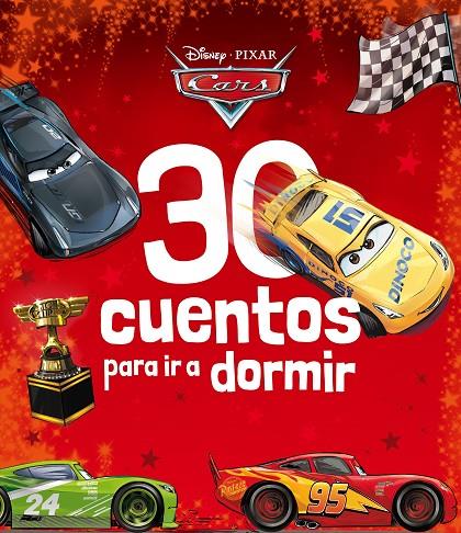 CARS. 30 CUENTOS PARA DORMIR | 9788418940002 | DISNEY