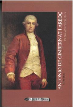 ANTONIO DE GIMBERNAT I ARBOC (1734-1816) | 9788412629422 | MESTRES VENTURA, PEDRO