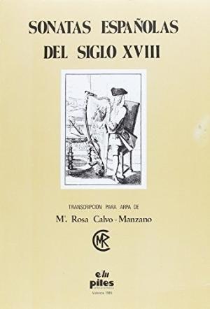 SONATAS ESPAÑOLAS DEL SIGLO XVIII | 9788486106072 | CALVO-MANZANO, MARIA ROSA