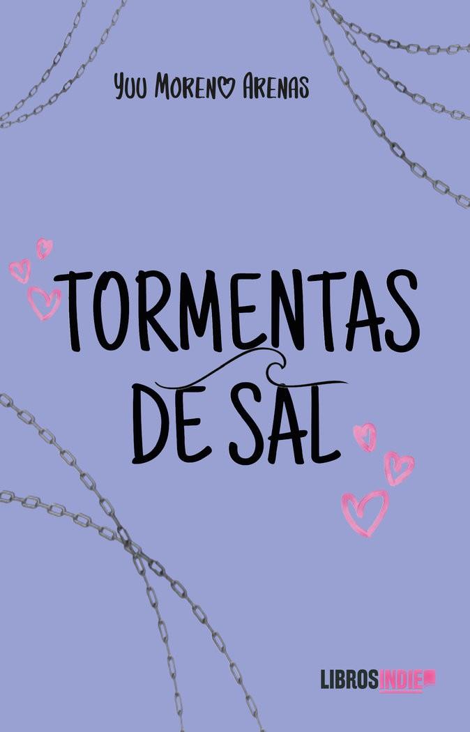 TORMENTAS DE SAL | 9788410111202 | MORENO ARENAS, YUU