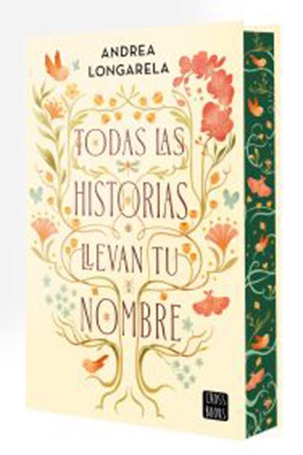 TODAS LAS HISTORIAS LLEVAN TU NOMBRE | 9788408317937 | LONGARELA, ANDREA