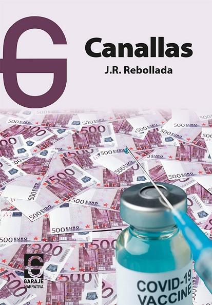 CANALLAS | 9791399031355 | REBOLLADA GIL, JOSÉ RAMÓN