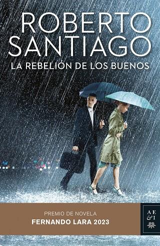 REBELIÓN DE LOS BUENOS, LA (ED. ESPECIAL) | 8432715160984 | SANTIAGO, ROBERTO