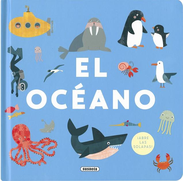 OCEANO, EL | 9788467776096 | EDICIONES, SUSAETA