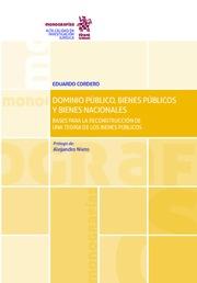 DOMINIO PÚBLICO, BIENES PÚBLICOS Y BIENES NACIONALES | 9788491901334 | CORDERO QUINZACARA, EDUARDO