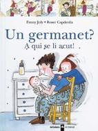 GERMANET, UN? A QUI SE LI ACUT! | 9788424626518 | JOLY, FANNY