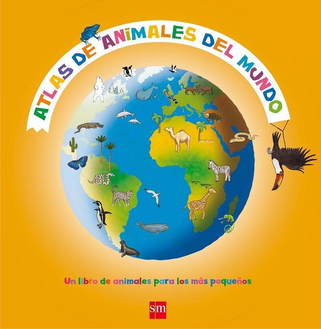 ATLAS DE ANIMALES DEL MUNDO | 9788467553024 | LEDU, STÉPHANIE