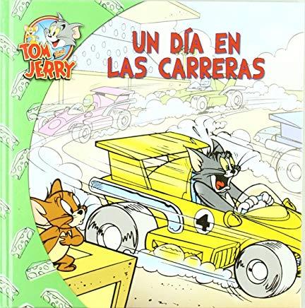 TOM Y JERRY. UN DIA EN LAS CARRERAS | 9788498855890 | DIVERSOS AUTORS