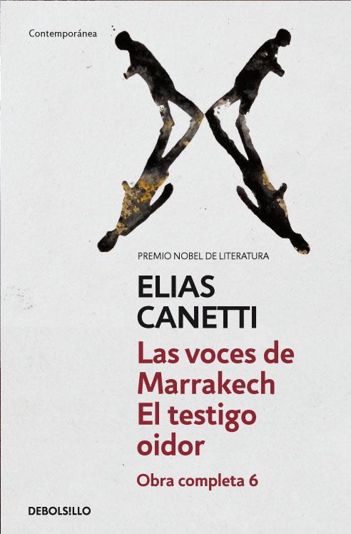 VOCES DE MARRAKECH, LAS / EL TESTIGO OIDOR | 9788497937979 | CANETTI, ELIAS