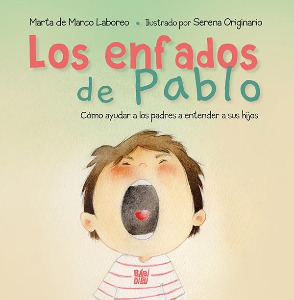 ENFADOS DE PABLO, LOS | 9788419904744 | DE MARCO LABOREO, MARTA