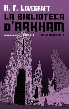 BIBLIOTECA D'ARKHAN, LA. RELATS ONIRICS VOL. 01 | 9788419676856 | LOVECRAFT, H.P.