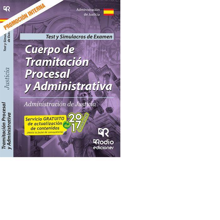 TRAMITACIÓN PROCESAL Y ADMINISTRATIVA DE JUSTICIA. PROMOCIÓN INTERNA. TEST DEL TEMARIO Y SIMULACROS | 9788416745982 | OCHOA GUERRA, ODETTE CONCEPCION