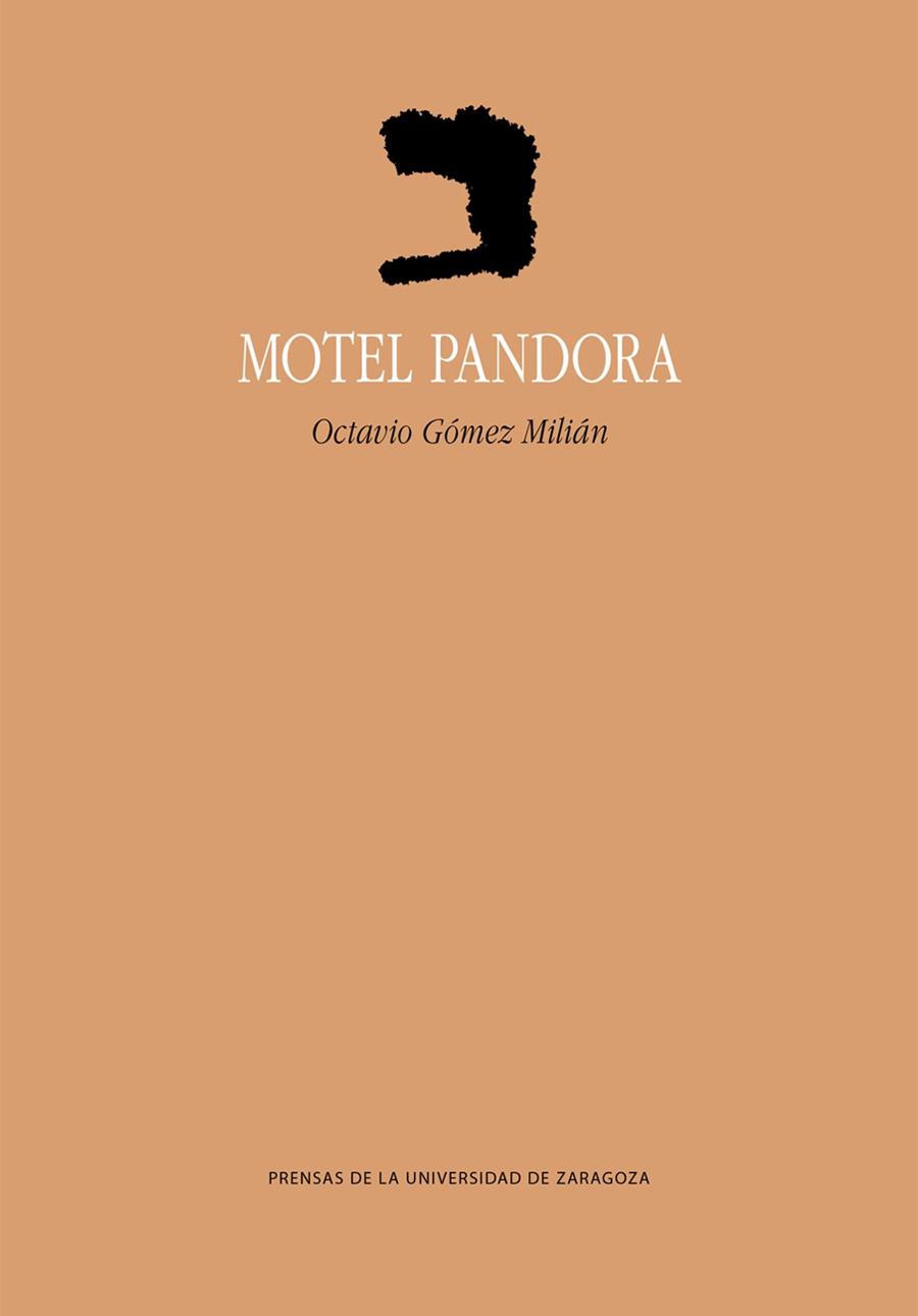 MOTEL PANDORA | 9788413407012 | GÓMEZ MILIÁN, OCTAVIO
