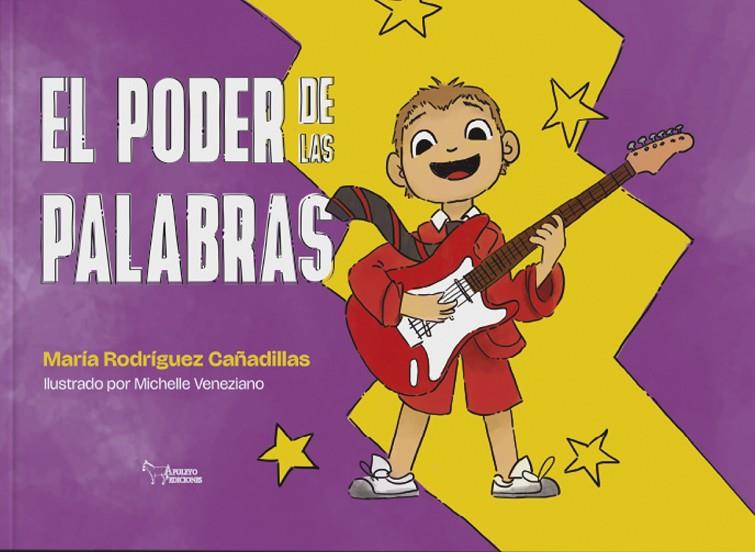 PODER DE LAS PALABRAS, EL | 9788410601826 | RODRIGUEZ CAÑADILLAS, MARIA
