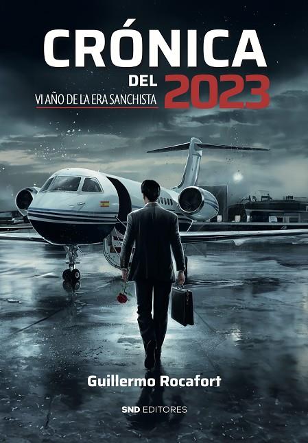 CRONICA DEL 2023 | 9788419764638 | ROCAFORT PEREZ, GUILLERMO