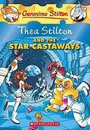 STAR CASTAWAYS | 9780545227742 | STILTON, THEA