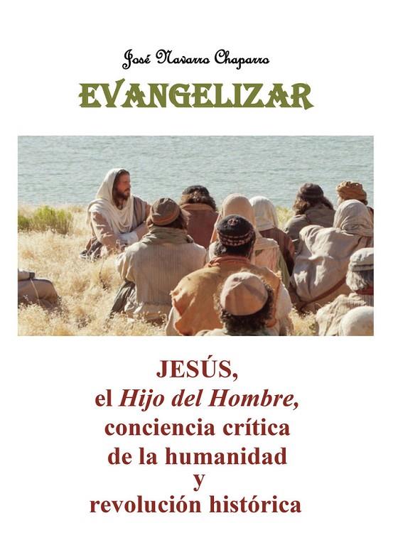 EVANGELIZAR | 9788418773082 | NAVARRO CHAPARRO, JOSÉ