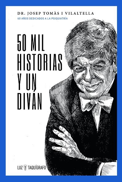 50 MIL HISTORIAS Y UN DIVÁN | 9788418718502 | TOMÁS I VILALTELLA, JOSEP
