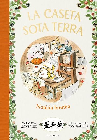 CASETA SOTA TERRA 05, LA. NOTÍCIA BOMBA! | 9788417921248 | GÓNZALEZ VILAR, CATALINA