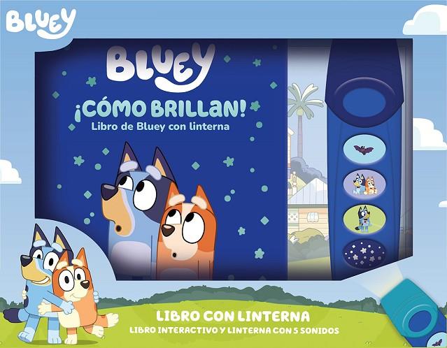 BLUEY: ¡COMO BRILLAN! - LIBRO DE BLUEY CON LINTERNA - PI KIDS | 9798384602750 | BLUEY