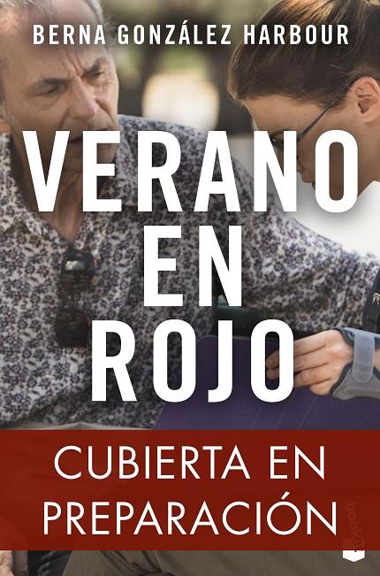 VERANO EN ROJO | 9788423363346 | GONZÁLEZ HARBOUR, BERNA