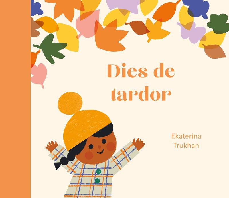 DIES DE TARDOR | 9788419262974 | TRUKHAN, EKATERINA