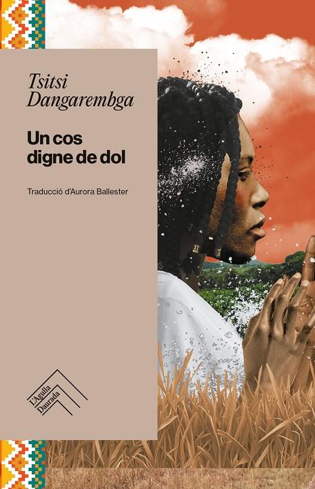 COS DIGNE DE DOL, UN | 9788419515292 | DANGAREMBGA, TSITSI