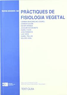 PRÀCTIQUES DE FISIOLOGIA VEGETAL | 9788483380581 | ARANDA FRATTAROLA, XAVIER / BERGARECHE MANTULIZ, MARÍA DEL CARMEN / ALEGRE BATLLE, LEONOR