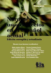 NORMAS Y USOS CORRECTOS EN EL ESPAÑOL ACTUAL | 9788493931605 | MILAGROS ALEZA IZQUIERDO/MARTA ALBELDA MARCO/ADRIÁN CABEDO NEBOT/MARÍA ESTELLÉS ARGUEDAS/MARÍA ESTOR