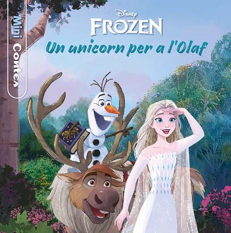 FROZEN. UN UNICORN PER A L'OLAF. MINICONTES | 9788413891132 | DISNEY
